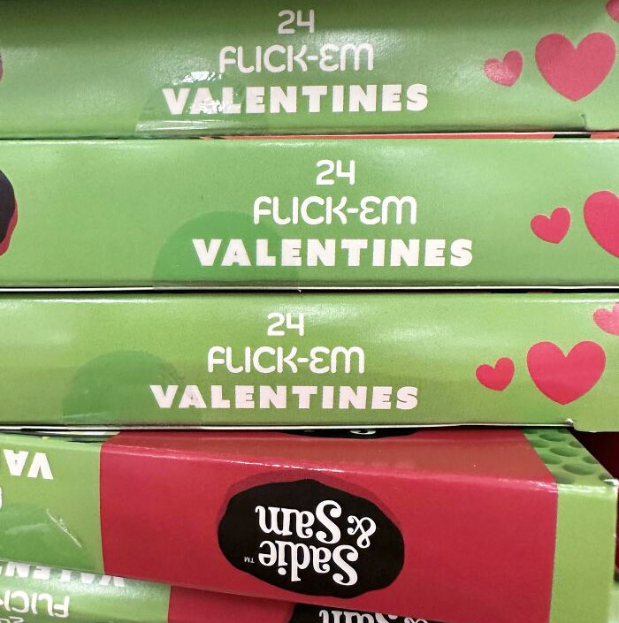 I'm Sorry, What Kind Of Valentines?