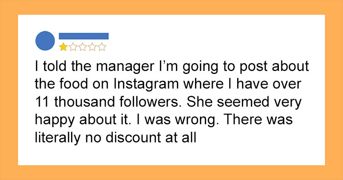 35 “Choosing Beggars” In Restaurants That Will Likely Make Your Blood Boil