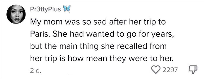"Why Are you Guys Like This?": Woman Calls Out French People For The Way They Treat Tourists "Why Are you Guys Like This?": Woman Calls Out French People For The Way They Treat Tourists