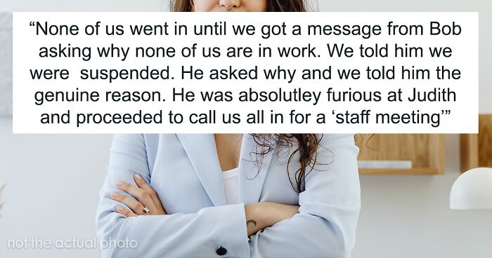 Toxic Manager Screws Herself Over By Suspending Almost All Employees For Not Engaging In Conversation, Gets Fired