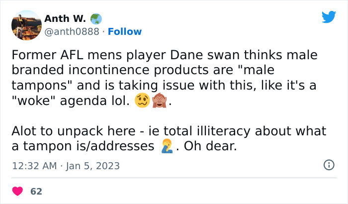 "I have now officially seen it all.": Criticized for an awkward tweet about Dan Swan. "Male tampons"