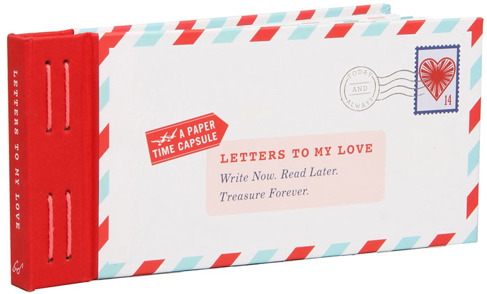 Handwritten Letters To My Love: Write Now. Read Later. Treasure Forever