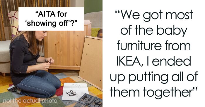 Wife Builds And Sets Up Furniture All By Herself, Husband Has A Problem With Her Taking Credit For It