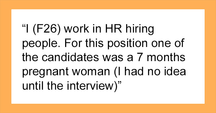 “The Decision Is Perfectly Legal”: HR Rejects Candidate Because She’s 7 Months Pregnant