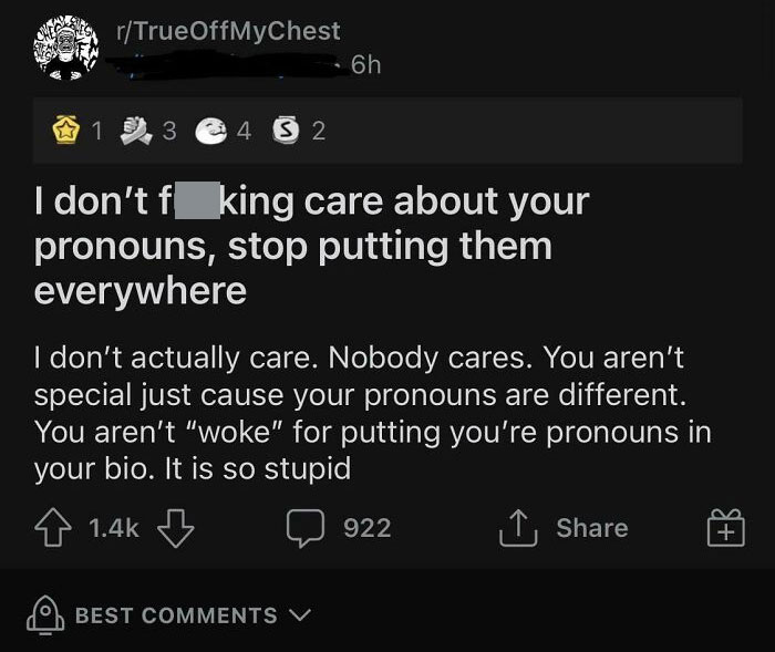 Stop Putting Your Preferred Pronouns As**ole!