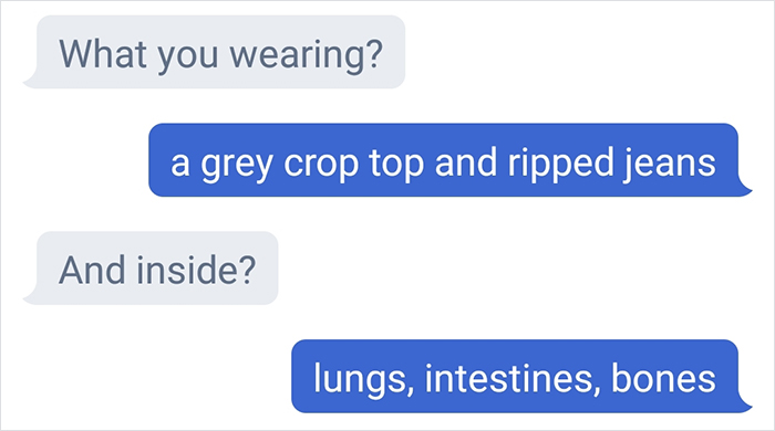 Guy I Was Talking To Wanted To Know What I Was Wearing