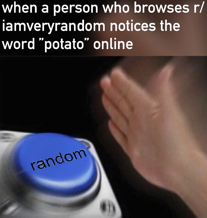 Potato=random
