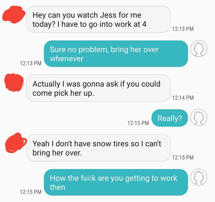 Sister Asks Me If I Can Watch Her Kid, Then Asks If I Can Come Get Her And Comes Up With Lame Excuse As To Why She Can't Drop Her Off