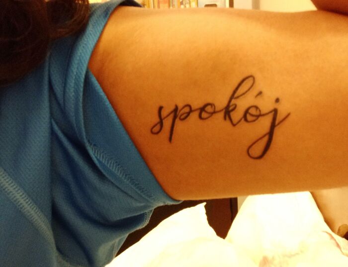 My 4th And Latest Tattoo By Harish At Skindeep Tattoo Studio, Bangalore. Polish Word Spokój - Means Serenity, Calm