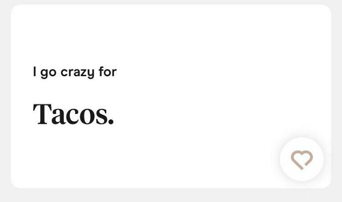 When Will The Word Tacos Be Banned From Hinge?