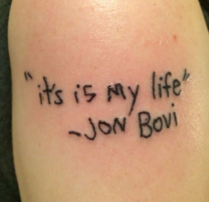 Funny Bon Jovi quote arm tattoo 
