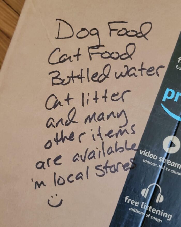 This USPS Delivery Guy Who Left A Passive-Agressive Note On My Mother's Package Of Cat Food. She Has An Injured Back