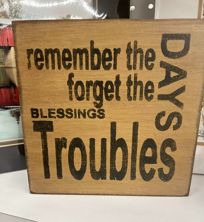 I’m Having A Hard Time Figuring Out What I Should Remember And What I Should Forget…