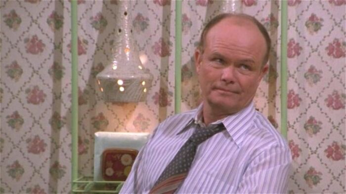 Red Foreman – That '70s Show