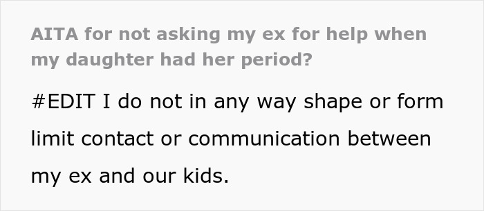 Guy Gets Called A Jerk For “Leaving Out” His Ex From 10 Y.O. Daughter’s “First Period” Milestone
