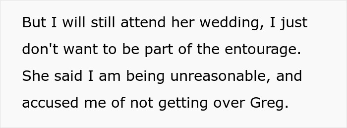 Woman Wonders “AITA For Refusing To Be My Sister’s MOH Because She’s Marrying My Ex?” Woman Wonders “AITA For Refusing To Be My Sister’s MOH Because She’s Marrying My Ex?”