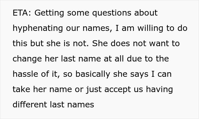 Man Wonders If He Is Wrong To Want His Fiancée To Have His Last Name When She Doesn’t Man Wonders If He Is Wrong To Want His Fiancée To Have His Last Name When She Doesn’t