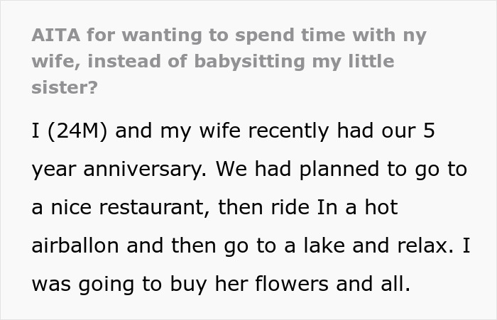 Man Asks If He’s A Jerk For Wanting To Celebrate His Wedding Anniversary With His Wife Instead Of Babysitting His Sister Man Asks If He’s A Jerk For Wanting To Celebrate His Wedding Anniversary With His Wife Instead Of Babysitting His Sister