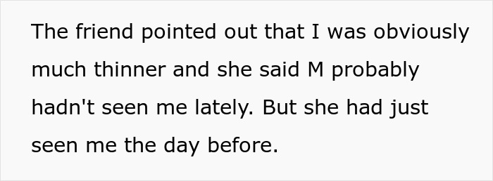 Woman Lies About Her Weight And Waits Until Friend Notices She Lost 50 Pounds, But She Only Realizes When A Mutual Friend Points It Out Woman Lies About Her Weight And Waits Until Friend Notices She Lost 50 Pounds, But She Only Realizes When A Mutual Friend Points It Out