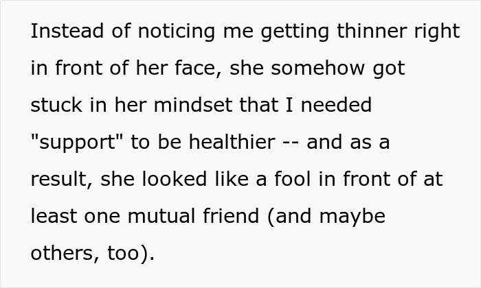 Woman Lies About Her Weight And Waits Until Friend Notices She Lost 50 Pounds, But She Only Realizes When A Mutual Friend Points It Out Woman Lies About Her Weight And Waits Until Friend Notices She Lost 50 Pounds, But She Only Realizes When A Mutual Friend Points It Out
