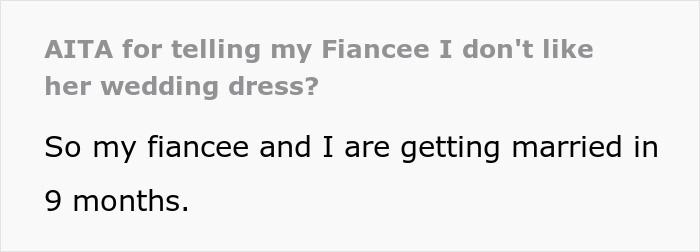 Woman Blocks Fiancé’s Number And Stays At Mom’s House After He Gives An Overly Honest Opinion On Her Wedding Dress