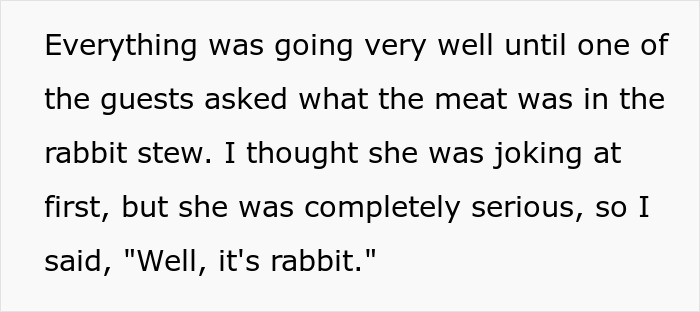 Woman Serves Rabbit Stew For Themed Party, Guests Flip Out After Realizing It Contains Actual Rabbit Meat Woman Serves Rabbit Stew For Themed Party, Guests Flip Out After Realizing It Contains Actual Rabbit Meat
