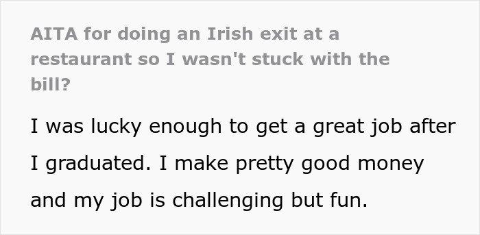 Moneyed Friend Quietly Bails, Knowing That Pals Who Over-Ordered Will Expect Them To Split The Restaurant Bill Moneyed Friend Quietly Bails, Knowing That Pals Who Over-Ordered Will Expect Them To Split The Restaurant Bill