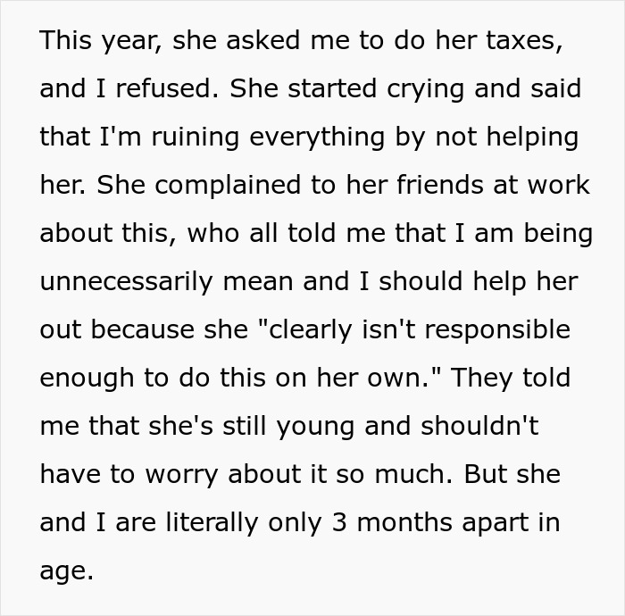 Entitled Woman Got Used To Her Roommate Filing Taxes For Her While She Watched Shows Instead, Calls Her Out When She Refuses Entitled Woman Got Used To Her Roommate Filing Taxes For Her While She Watched Shows Instead, Calls Her Out When She Refuses