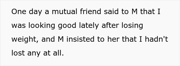 Woman Lies About Her Weight And Waits Until Friend Notices She Lost 50 Pounds, But She Only Realizes When A Mutual Friend Points It Out Woman Lies About Her Weight And Waits Until Friend Notices She Lost 50 Pounds, But She Only Realizes When A Mutual Friend Points It Out