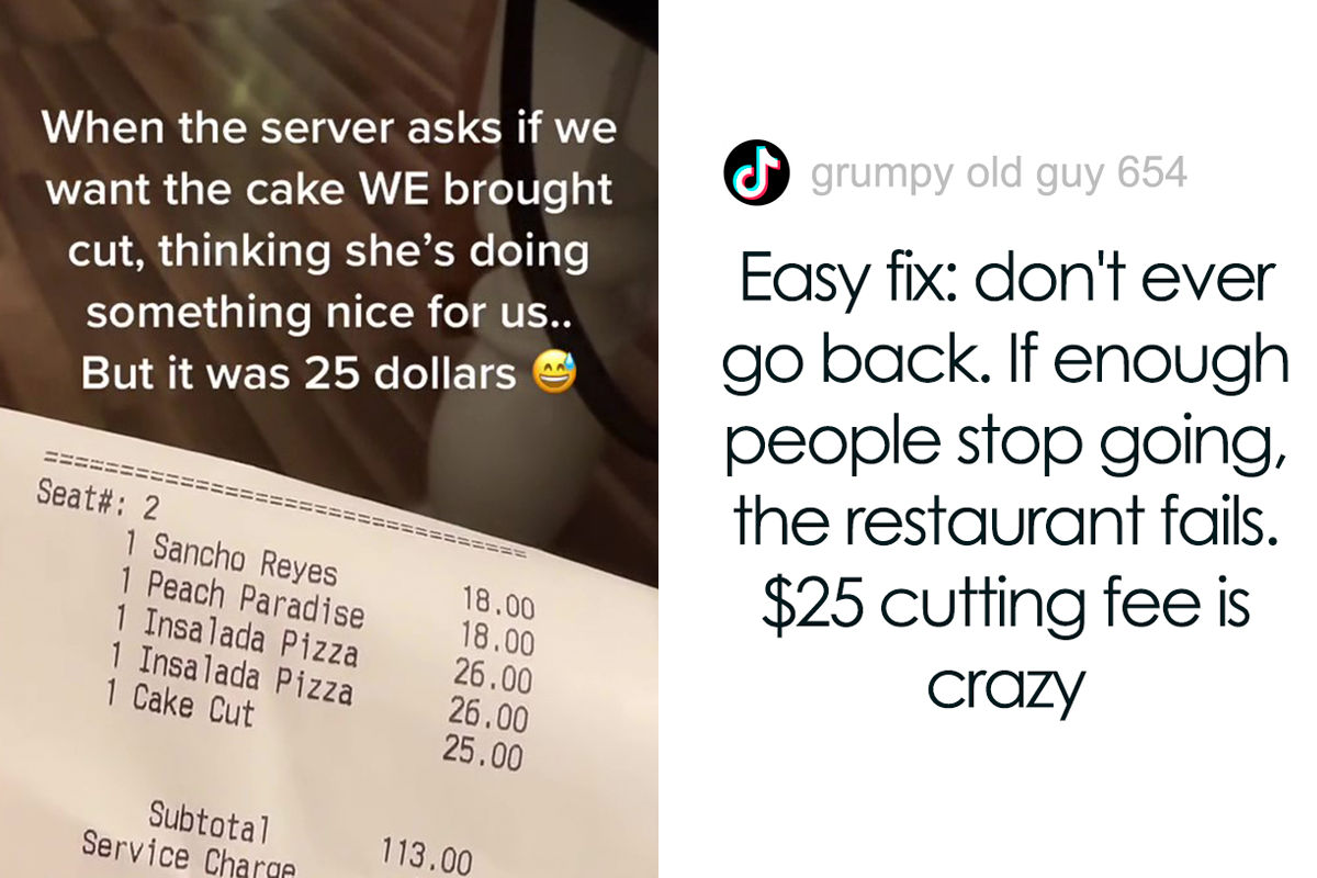 Woman Is Confused About Getting Charged A 25 “Cake Cut” Fee And Not Being Told About It In