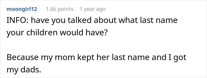 Man Wonders If He Is Wrong To Want His Fiancée To Have His Last Name When She Doesn’t Man Wonders If He Is Wrong To Want His Fiancée To Have His Last Name When She Doesn’t