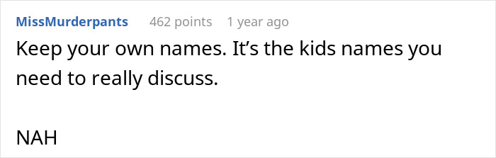 Man Wonders If He Is Wrong To Want His Fiancée To Have His Last Name When She Doesn’t Man Wonders If He Is Wrong To Want His Fiancée To Have His Last Name When She Doesn’t