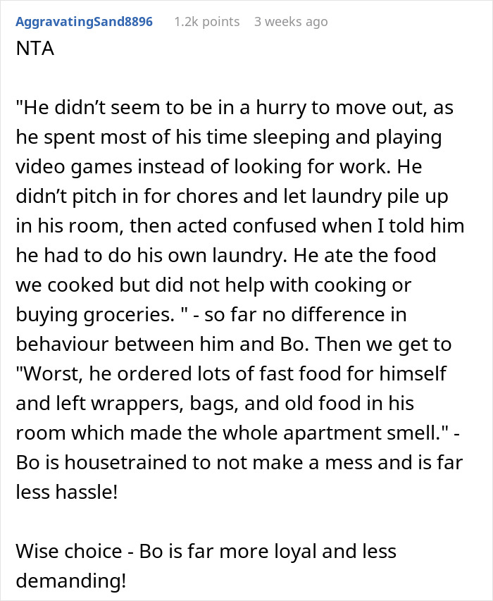 Guy Welcomes Girlfriend’s Jobless Brother Into His Home, Kicks Them Both Out When They Ask Him To Get Rid Of His Dog Guy Welcomes Girlfriend’s Jobless Brother Into His Home, Kicks Them Both Out When They Ask Him To Get Rid Of His Dog