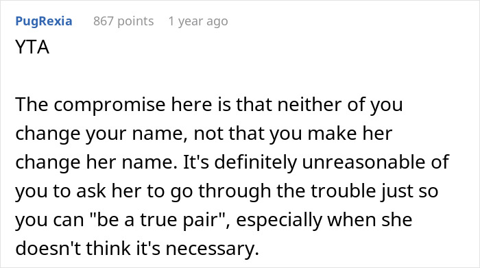 Man Wonders If He Is Wrong To Want His Fiancée To Have His Last Name When She Doesn’t