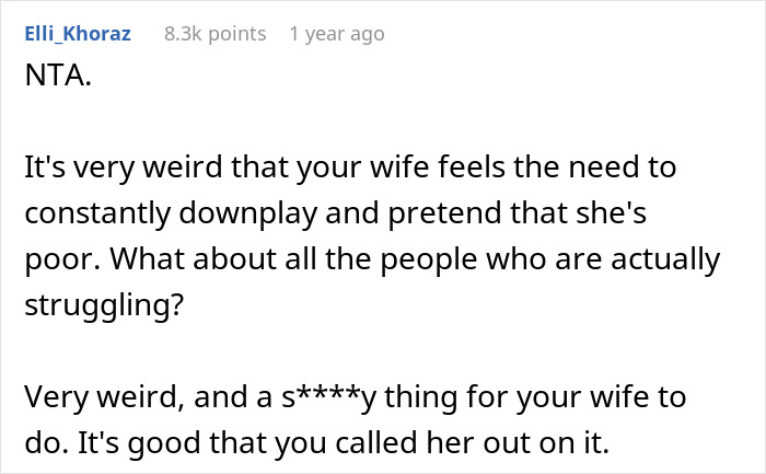 Husband Is Tired Of Wife's Pity Story That They're Broke, Reveals They're Actually Millionaires, Making Her Look Like A Liar Husband Is Tired Of Wife's Pity Story That They're Broke, Reveals They're Actually Millionaires, Making Her Look Like A Liar