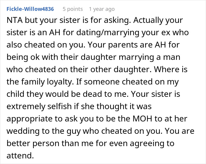 Woman Wonders “AITA For Refusing To Be My Sister’s MOH Because She’s Marrying My Ex?”