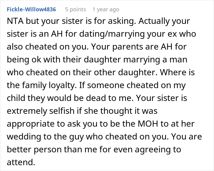 Woman Wonders “AITA For Refusing To Be My Sister’s MOH Because She’s Marrying My Ex?” Woman Wonders “AITA For Refusing To Be My Sister’s MOH Because She’s Marrying My Ex?”