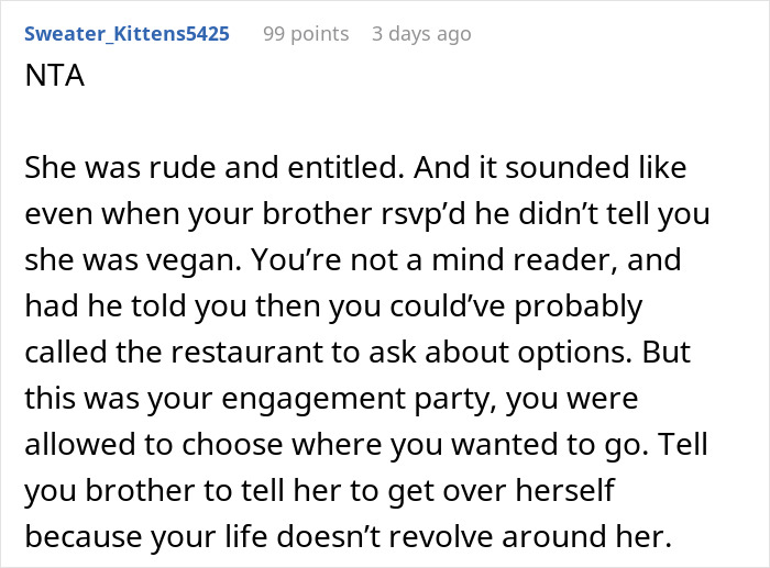 “You Just Assume Because I’m Vegan I Only Eat Salads?”: Sister Under Fire After Not Catering To Brother’s Vegan GF At Her Engagement Dinner “You Just Assume Because I’m Vegan I Only Eat Salads?”: Sister Under Fire After Not Catering To Brother’s Vegan GF At Her Engagement Dinner