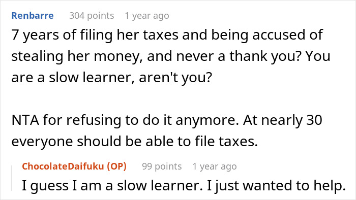 Entitled Woman Got Used To Her Roommate Filing Taxes For Her While She Watched Shows Instead, Calls Her Out When She Refuses