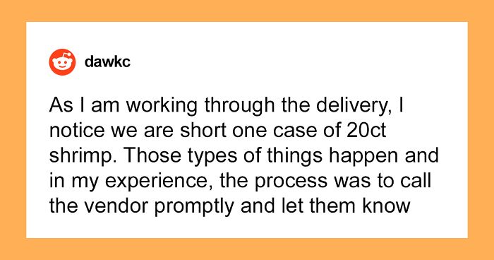 Vendor Won’t Credit Missing Item Due To “Strict Policy,” Restaurant Manager Maliciously Complies