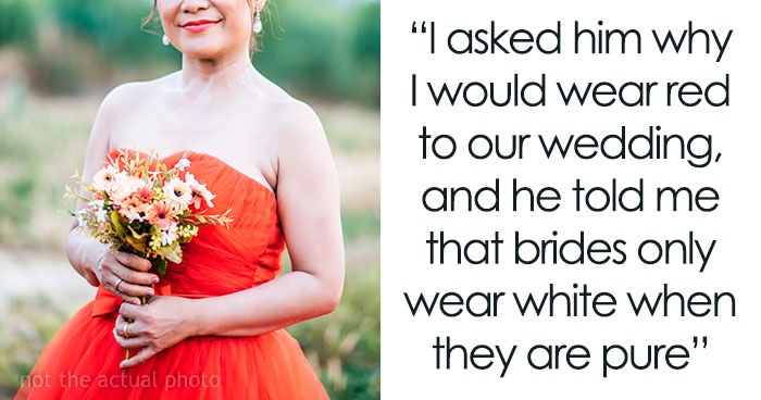 Guy Insists His Fiancée Wear A Red Wedding Dress As She’s Not A Virgin And Would Be “Deceiving Guests”, Gets Dumped Instead