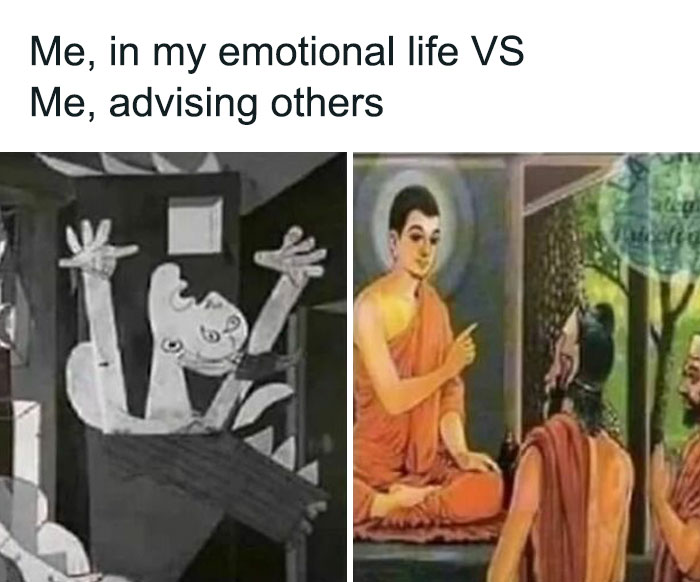 Emotional life vs advising others meme illustrating therapy discussion irony.