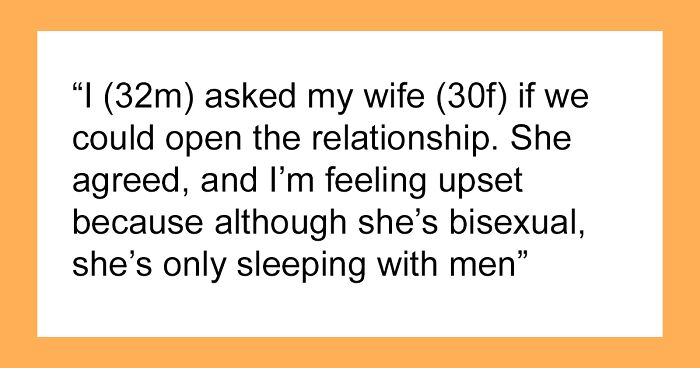 Guy Begs Wife For An Open Marriage, Changes His Mind After Getting Exactly What He Asked For