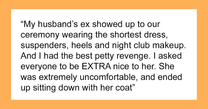 Groom’s Ex Shows Up To The Wedding Wearing The Skimpiest Outfit Ever, Bride Makes Sure She Regrets It