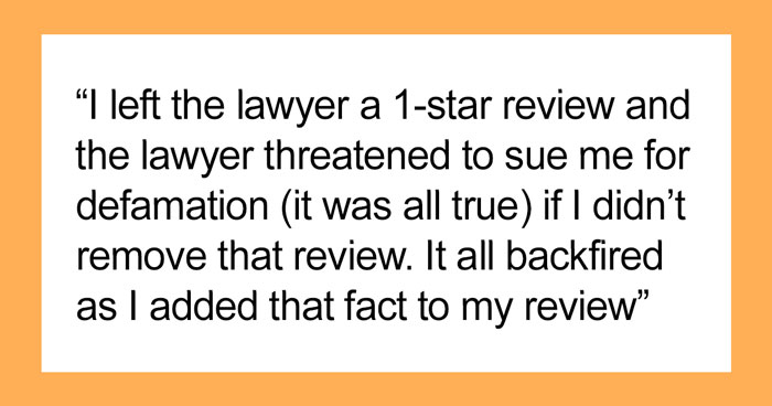 Lawyer Livid Over Bad Review, Threatens With Lawsuit Over Defamation, Receives Tons Of Random Bad Reviews In Return