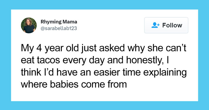 30 Hilarious Memes And Posts Shared By The “Stuff Tiny Humans Say” Instagram Page