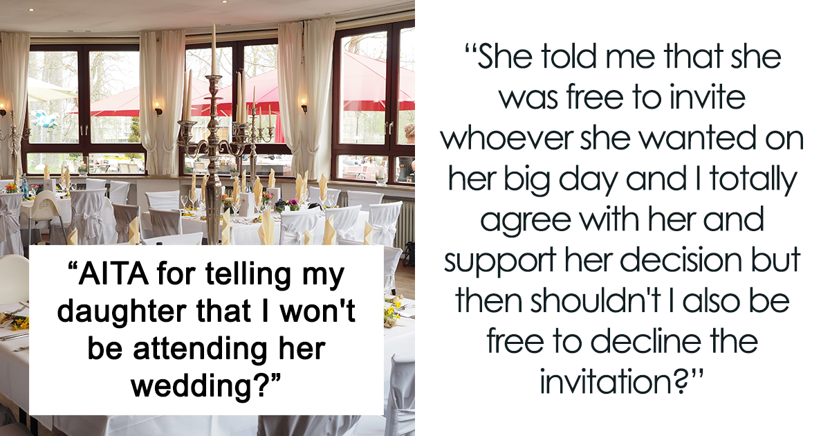 Aita for not inviting my daughter to my wedding 60 photos