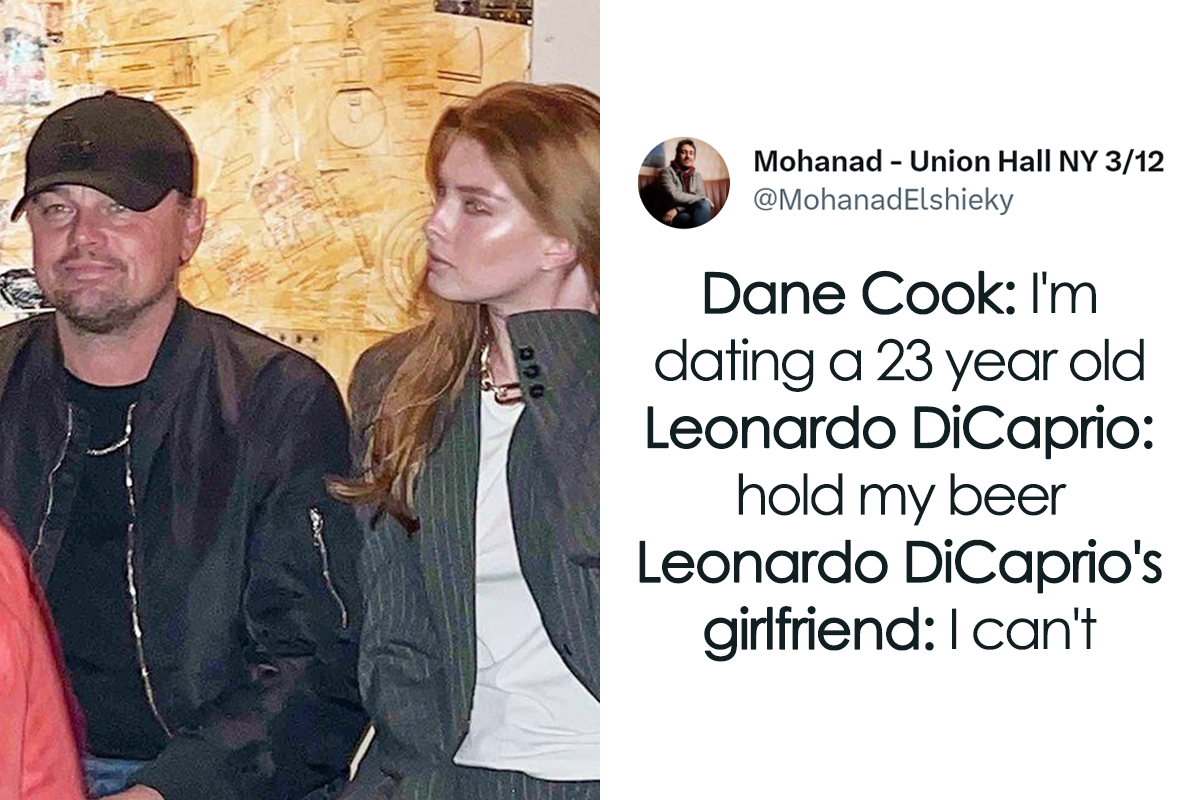 Leonardo DiCaprio Is Allegedly Dating A 19 . Model, And Netizens Are  Roasting Him With Memes (35 Posts) | Bored Panda