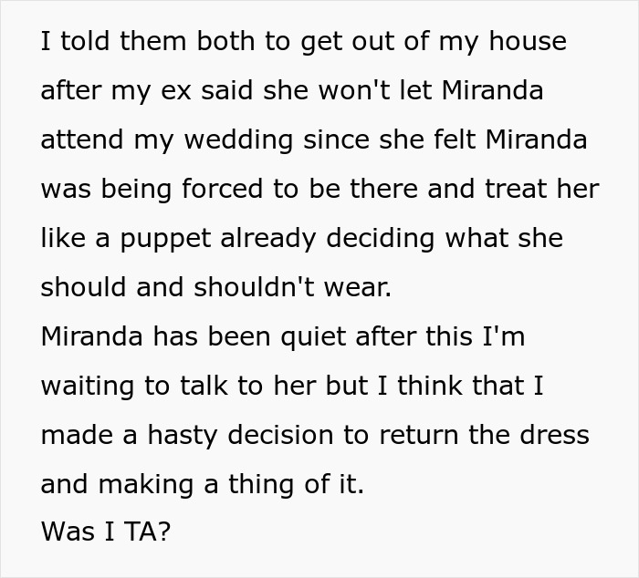 "Was it me who returned the dress that my daughter's mother sent her to wear at the wedding?"