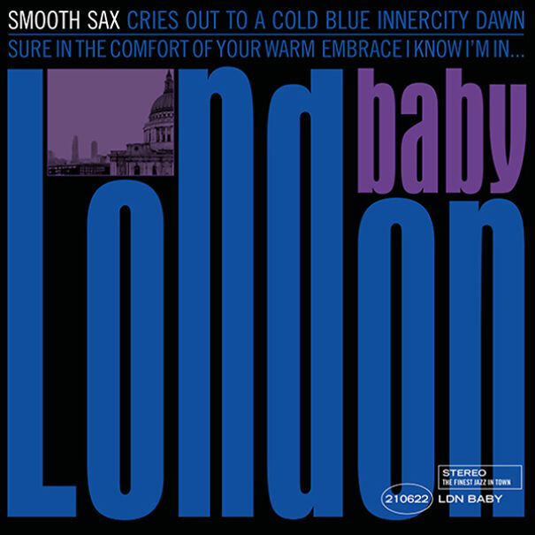 #13 London Concept Album Blue Note Records/Kenny Burrell Remix - Kind Of Blue (In London Baby)